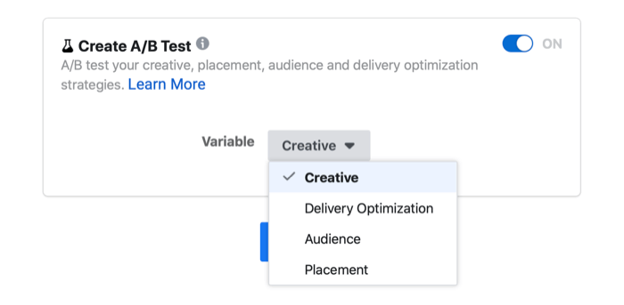 pengaturan pengujian a / b iklan facebook yang menampilkan opsi variabel materi iklan, pengoptimalan penayangan, audiens, dan penempatan