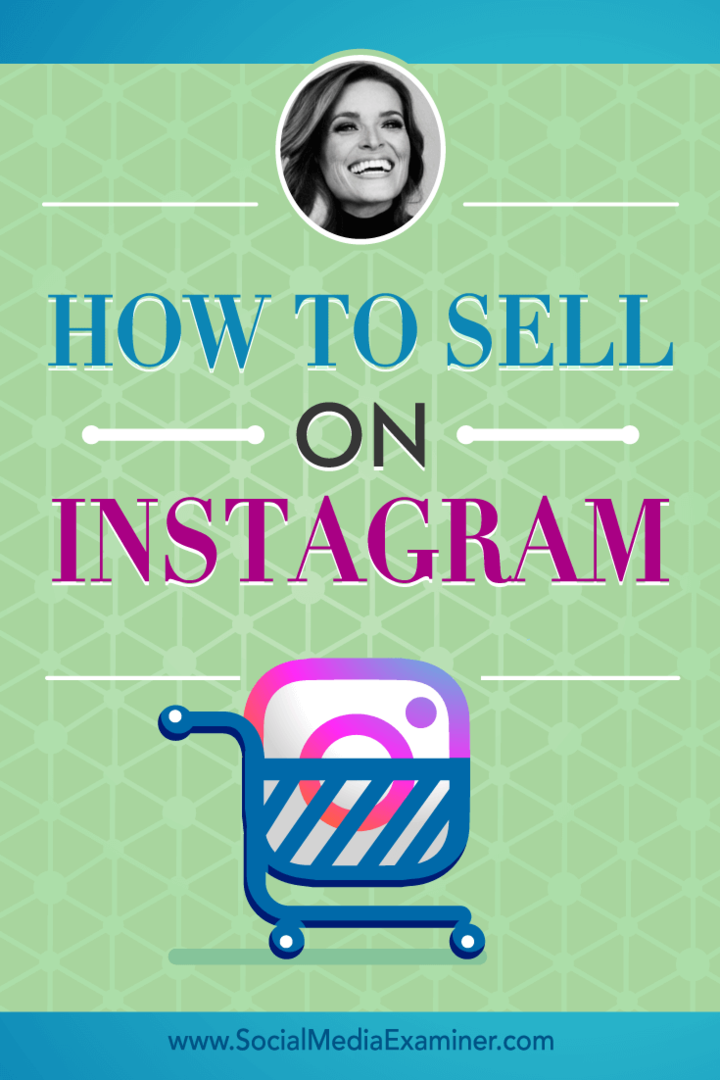 Cara Menjual di Instagram yang menampilkan wawasan dari Jasmine Star di Podcast Pemasaran Media Sosial.