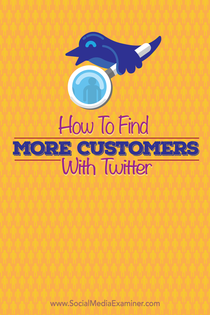 Cara Menemukan Lebih Banyak Pelanggan Dengan Twitter: Penguji Media Sosial