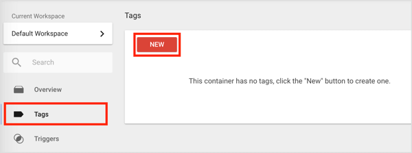 Untuk membuat tag baru di Google Pengelola Tag, klik opsi Tag di bilah sisi kiri lalu klik tombol Baru.