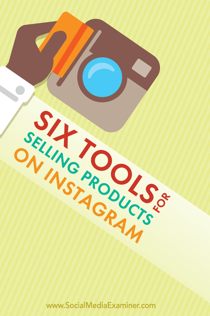 6 Alat untuk Menjual Produk di Instagram: Penguji Media Sosial