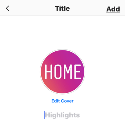 Buat cerita Instagram yang kuat dan menarik, opsi untuk menamai album sorotan cerita Anda
