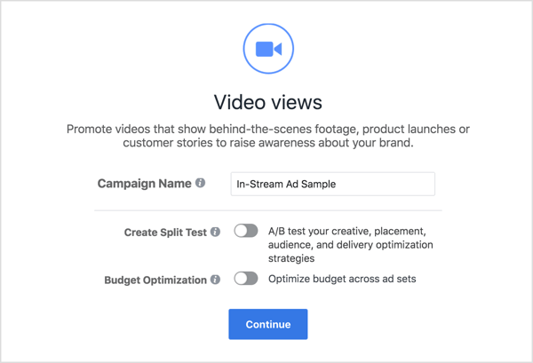 ALTPilih Tampilan Video sebagai tujuan kampanye Anda dan ketik nama untuk kampanye Anda. 