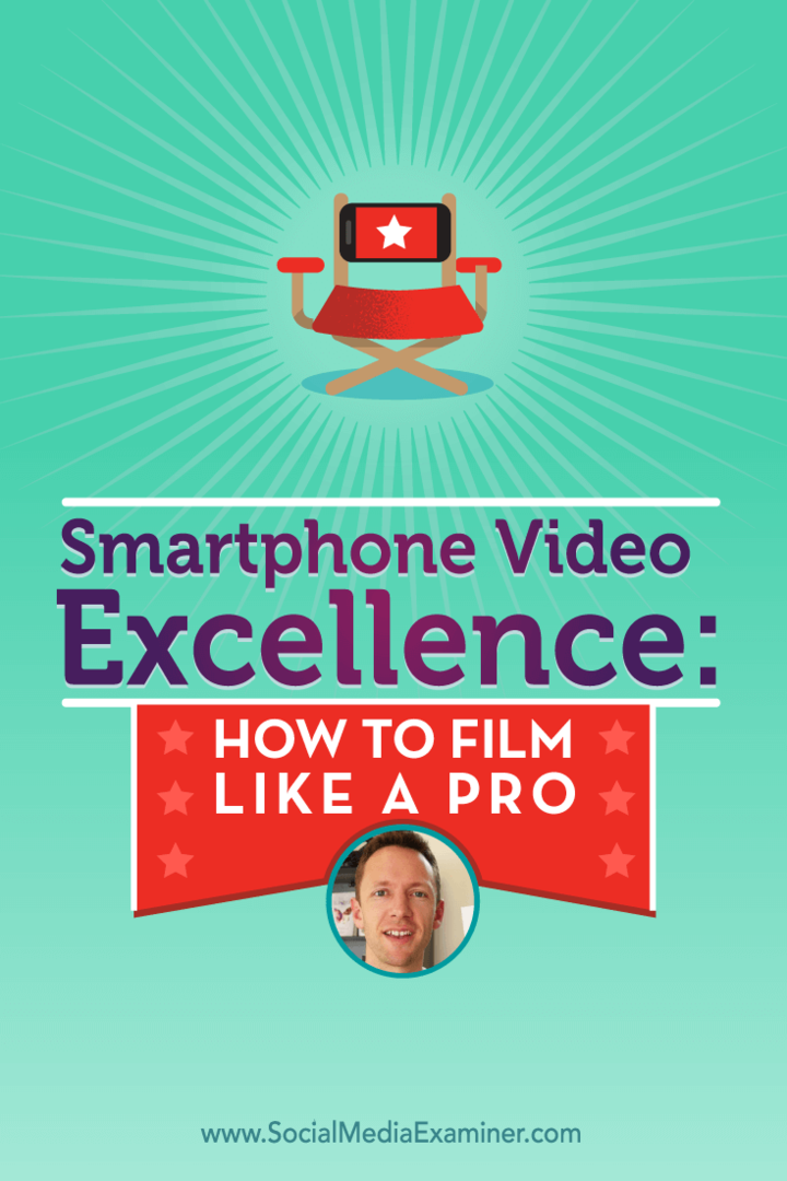 Keunggulan Video Ponsel Cerdas: Cara Membuat Film Seperti Pro: Penguji Media Sosial