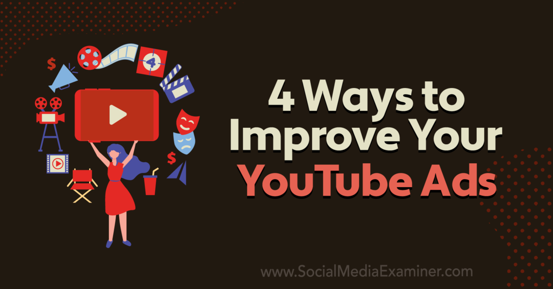 4 Cara Meningkatkan Iklan YouTube Anda oleh Joe Martinez