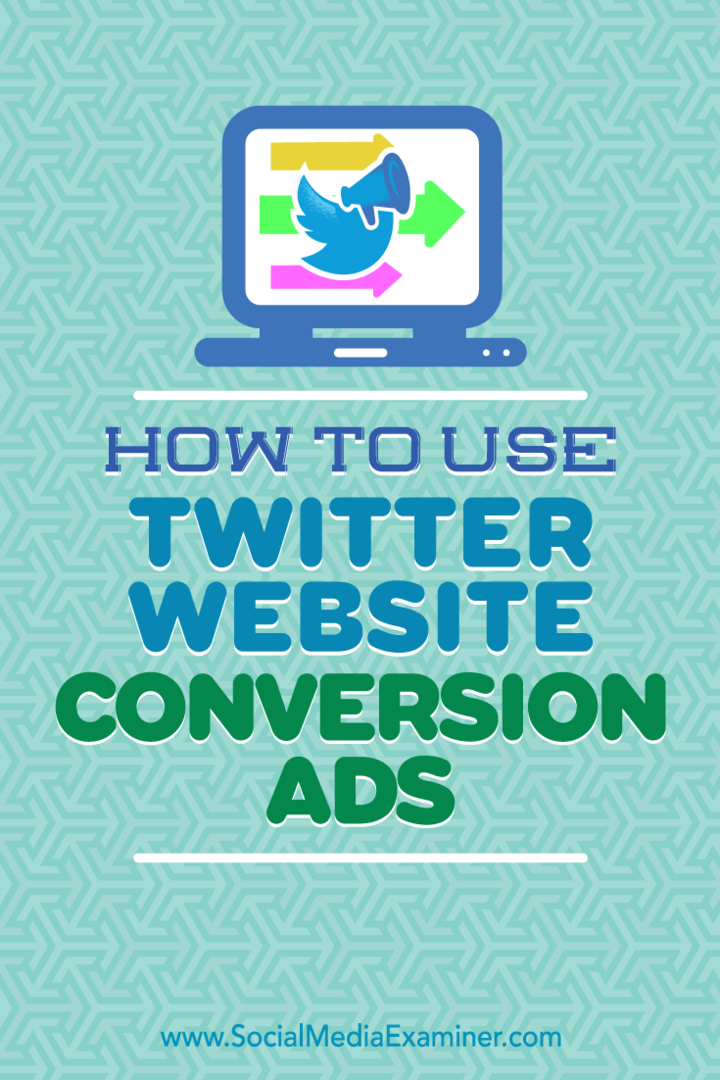Cara Menggunakan Iklan Konversi Situs Web Twitter: Pemeriksa Media Sosial