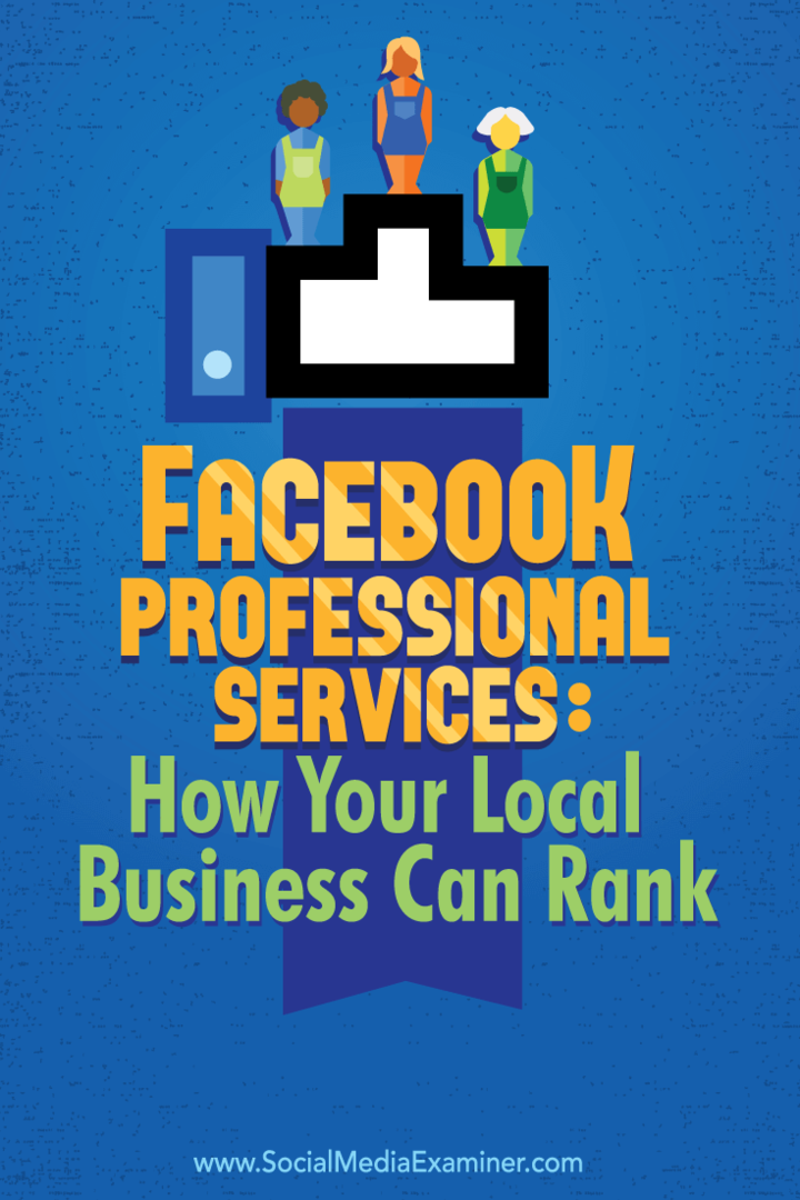 Layanan Profesional Facebook: Bagaimana Peringkat Bisnis Lokal Anda: Pemeriksa Media Sosial