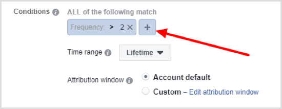 Klik tombol + untuk mengatur kondisi kedua untuk aturan otomatis Facebook