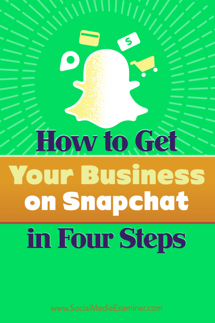 Kiat tentang empat langkah yang dapat Anda ambil untuk memulai bisnis Anda di Snapchat.