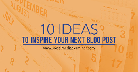 10 ide untuk inspirasi posting blog