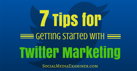 tujuh tips pemasaran twitter