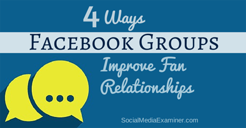 meningkatkan hubungan penggemar dengan grup facebook
