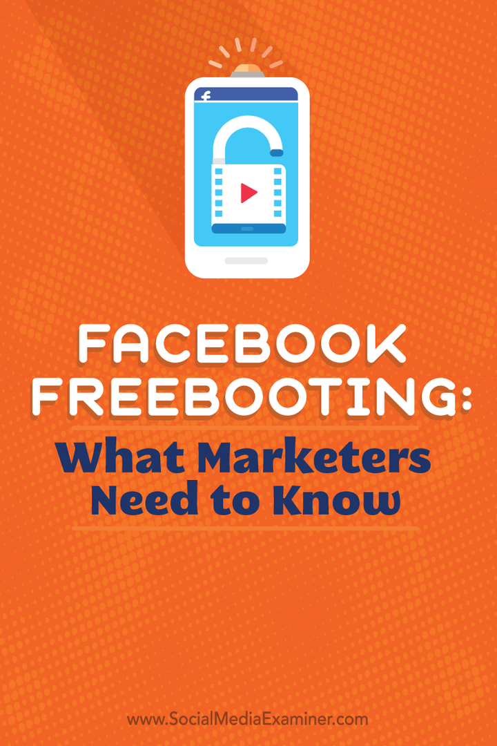 Facebook Freebooting: Yang Perlu Diketahui Pemasar: Penguji Media Sosial
