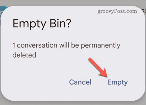 Konfirmasikan bahwa Anda ingin mengosongkan folder sampah Gmail di ponsel
