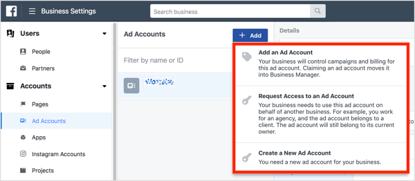 Anda memiliki tiga opsi untuk mengakses akun iklan di Business Manager.