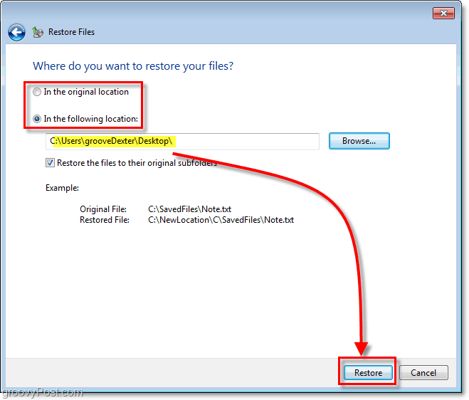 Windows 7 Backup - pilih tujuan untuk file yang dipulihkan