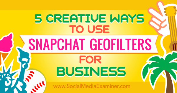 snapchat geofilters untuk bisnis