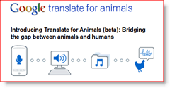 Google Translator for animals 2010 April Mop