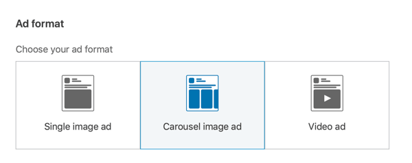 Cara membuat iklan carousel pembuatan prospek LinkedIn, langkah 2, setel format iklan carousel