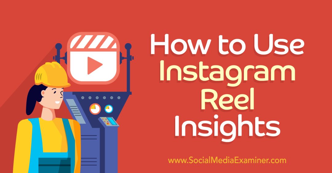 Cara Menggunakan Instagram Reels Insights-Penguji Media Sosial