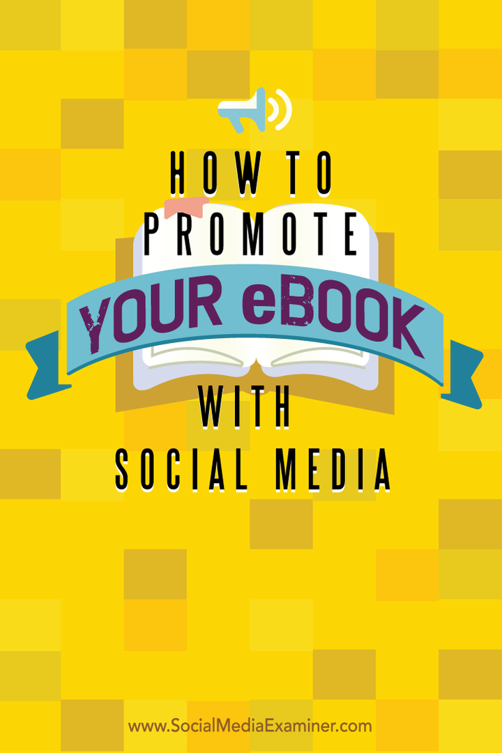Cara Mempromosikan eBook Anda Dengan Media Sosial: Pemeriksa Media Sosial