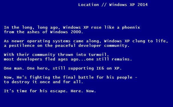Mainkan Escape from XP untuk Merayakan Akhir Zaman