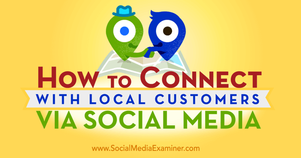 gunakan media sosial untuk terhubung dengan pelanggan lokal