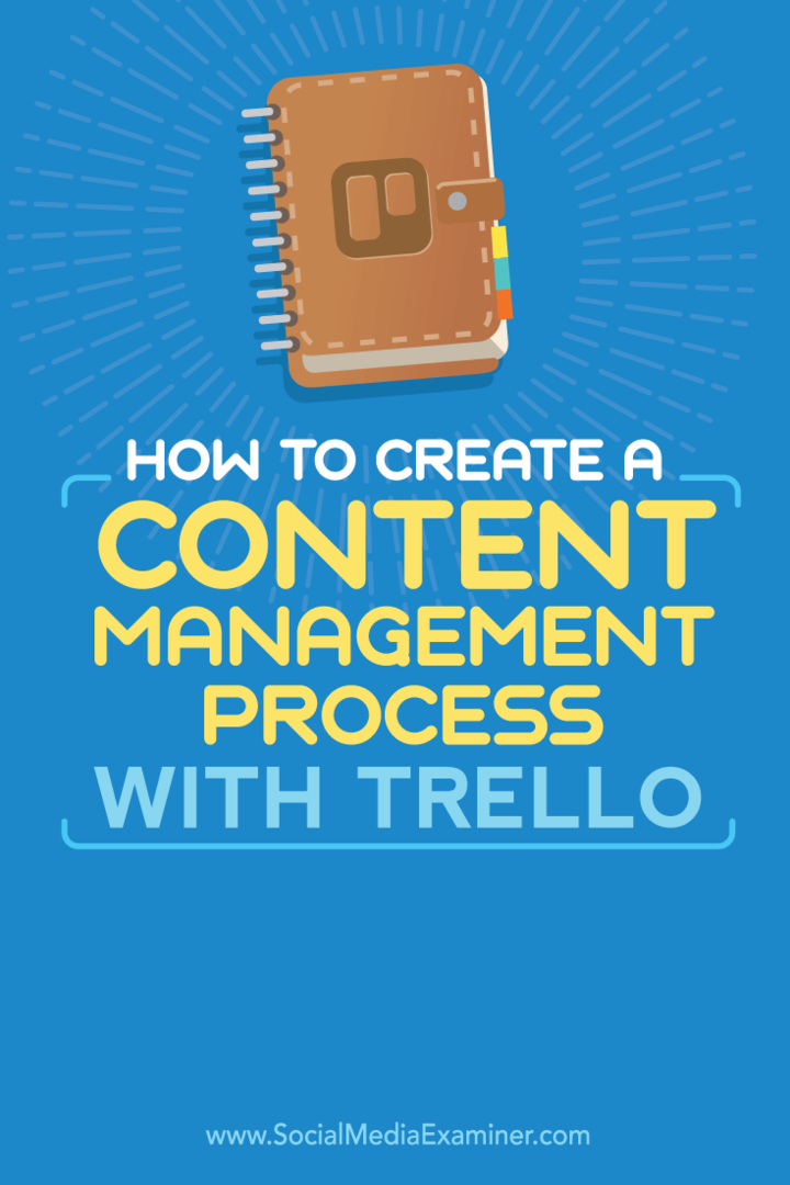 Cara Membuat Proses Manajemen Konten Dengan Trello: Penguji Media Sosial