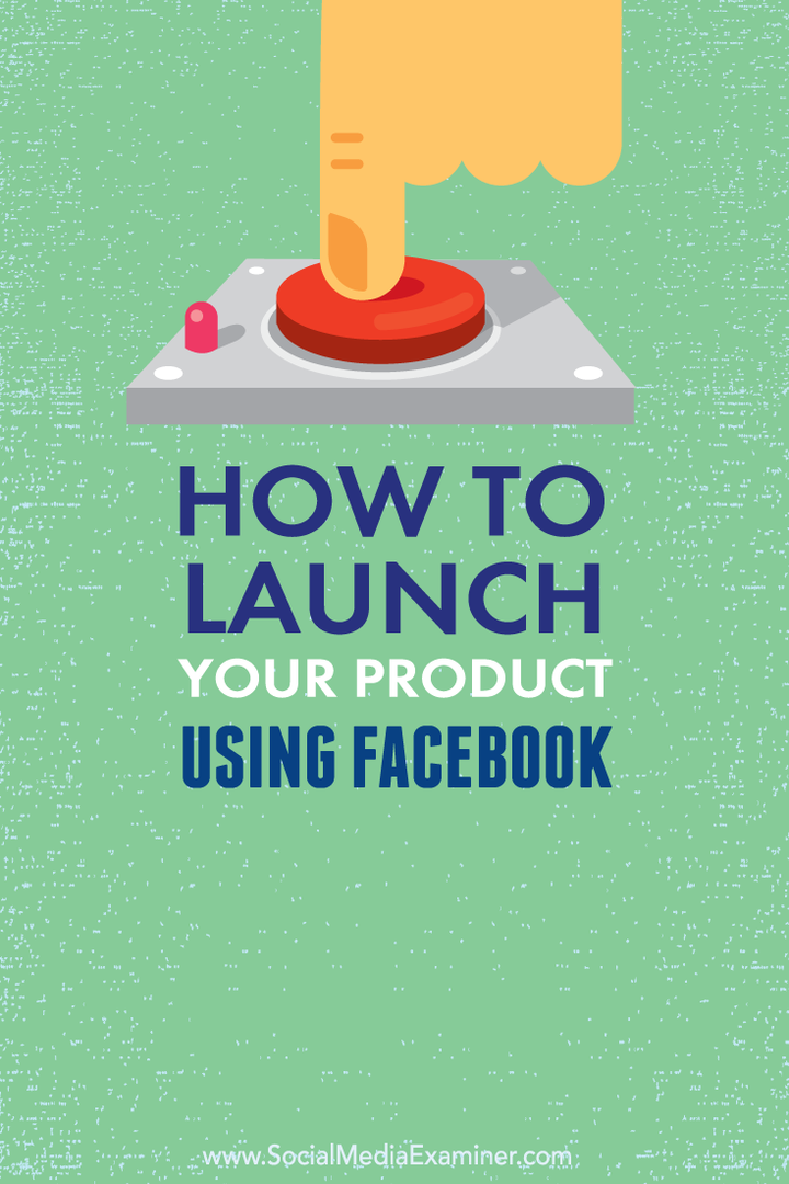 cara meluncurkan produk menggunakan facebook