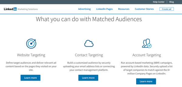 Buat LinkedIn Matched Audiences untuk menggunakan penargetan ulang situs, penargetan akun, dan penargetan kontak dengan Iklan LinkedIn Anda.