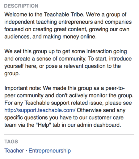 Dalam deskripsi grup Facebook, Teachable secara langsung menyatakan bahwa grup Facebook-nya adalah tentang membuat komunitas.
