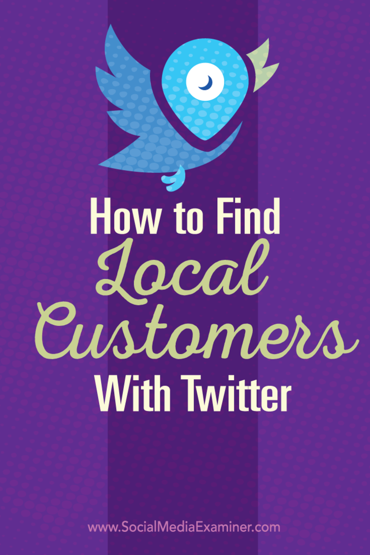 bagaimana menemukan pelanggan lokal dengan twitter