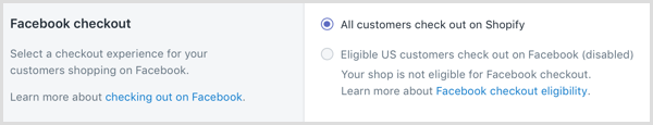 Di Shopify, pilih pengalaman pembayaran untuk pelanggan Anda yang berbelanja di Facebook.