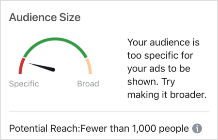 Pesan ukuran audiens Facebook: Audiens Anda terlalu spesifik untuk menampilkan iklan Anda.