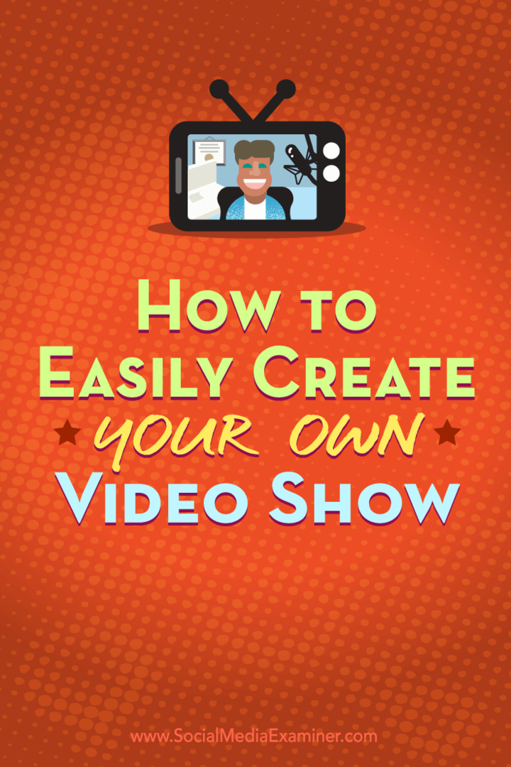 Cara Mudah Membuat Pertunjukan Video Anda Sendiri: Penguji Media Sosial