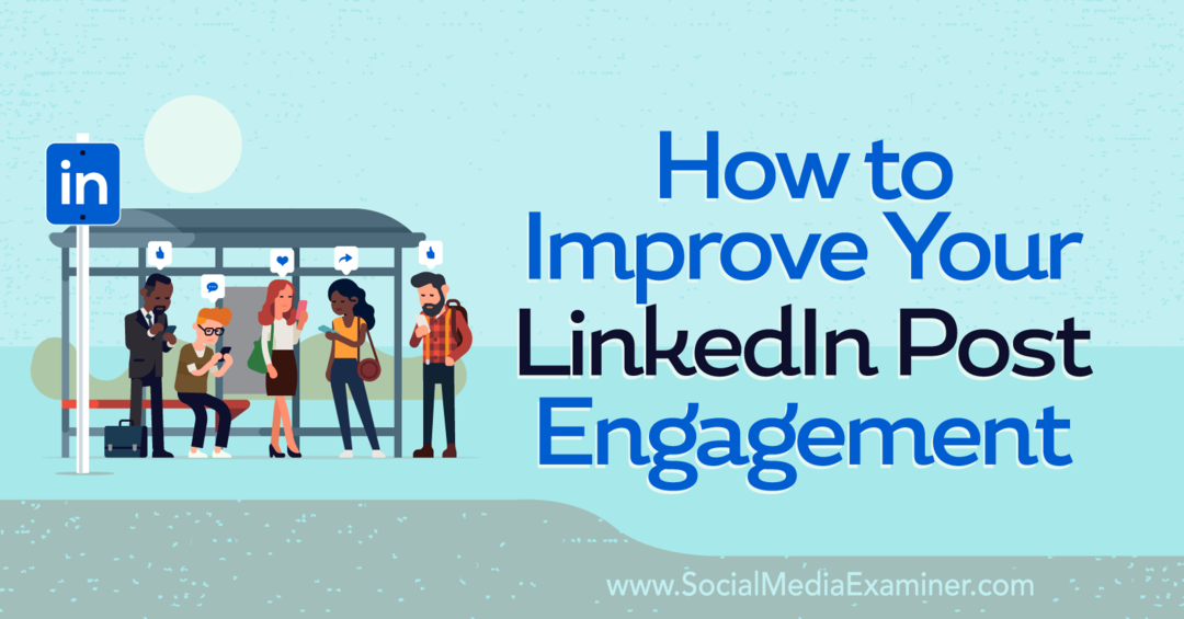 Cara Meningkatkan Pemeriksa Media Sosial LinkedIn Post Engagement Anda