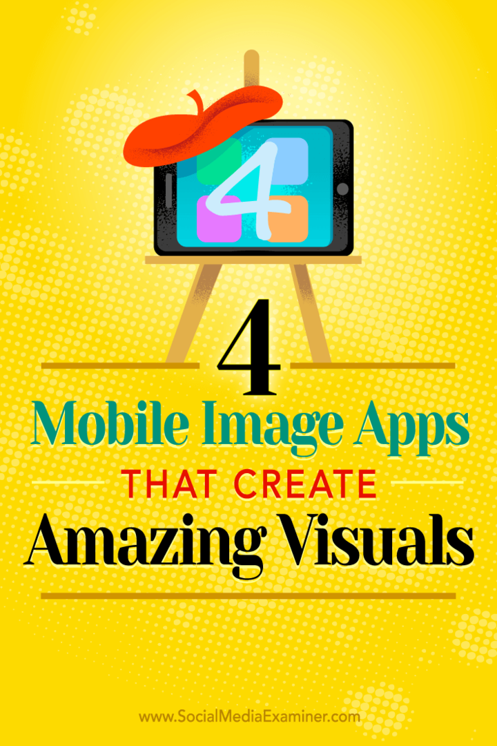 4 Aplikasi Gambar Seluler yang Menciptakan Visual Luar Biasa: Penguji Media Sosial
