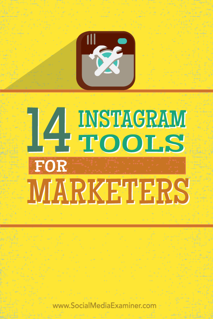 14 Alat Instagram untuk Pemasar: Penguji Media Sosial