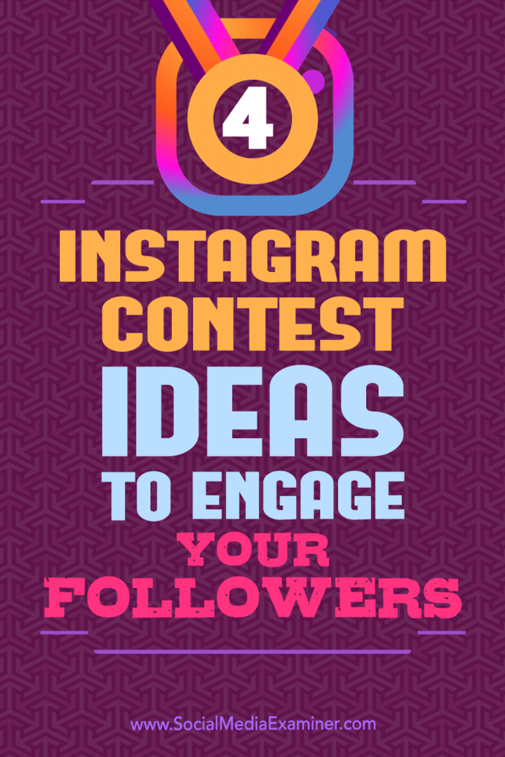 4 Ide Kontes Instagram untuk Melibatkan Pengikut Anda: Penguji Media Sosial