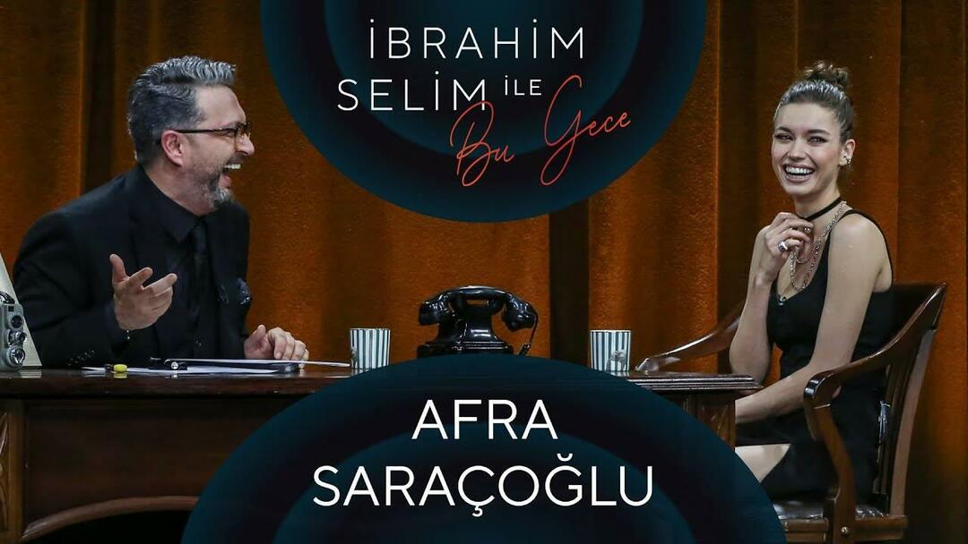 Program malam ini dengan Afra Saraçoğlu İbrahim Selim