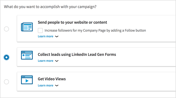 Pilih Kumpulkan Prospek Menggunakan Formulir Profil Prospek LinkedIn sebagai tujuan kampanye Anda.