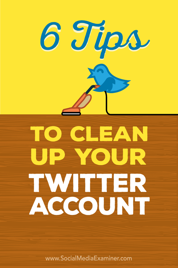 tips membersihkan akun twitter