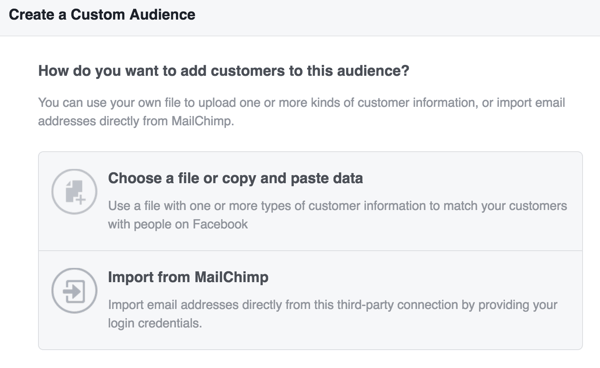 Pilih bagaimana Anda ingin mengunggah informasi pelanggan untuk membuat audiens kustom Facebook Anda.