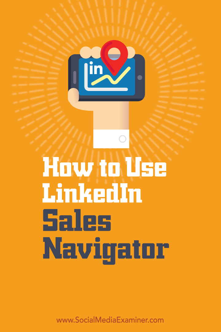 Cara Menggunakan Sales Navigator LinkedIn: Penguji Media Sosial