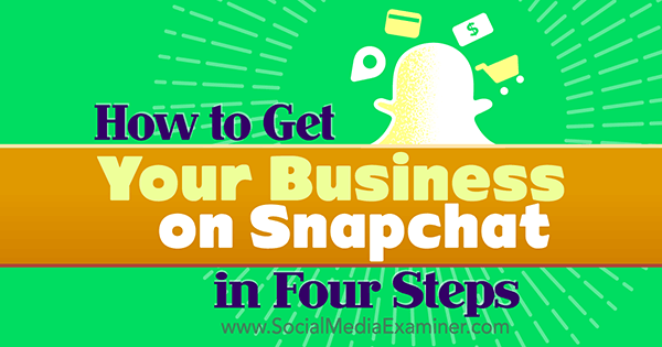 bergabunglah dengan snapchat sebagai bisnis