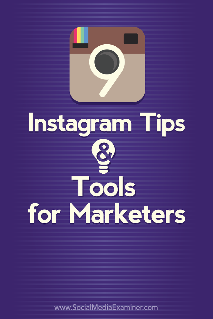 9 Tip dan Alat Instagram untuk Pemasar: Penguji Media Sosial