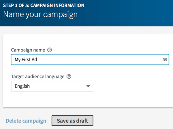Ketik nama untuk kampanye LinkedIn Anda dan klik Simpan sebagai Draf.