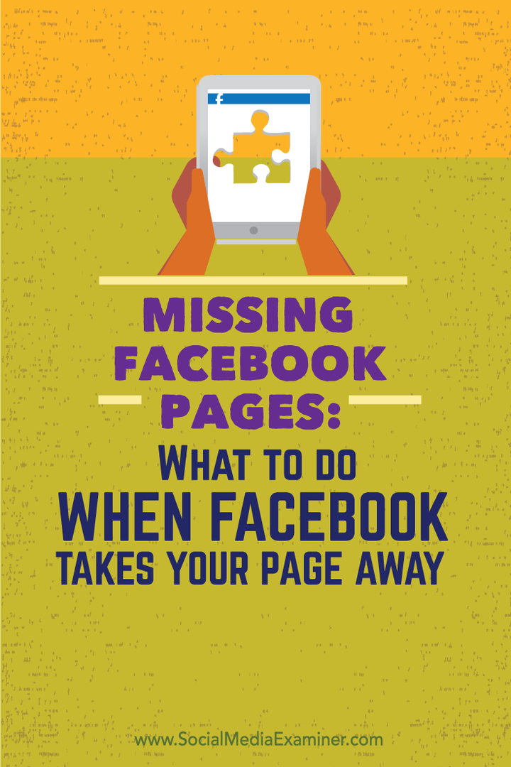 Halaman Facebook yang Hilang: Yang Harus Dilakukan Saat Facebook Membawa Halaman Anda: Penguji Media Sosial
