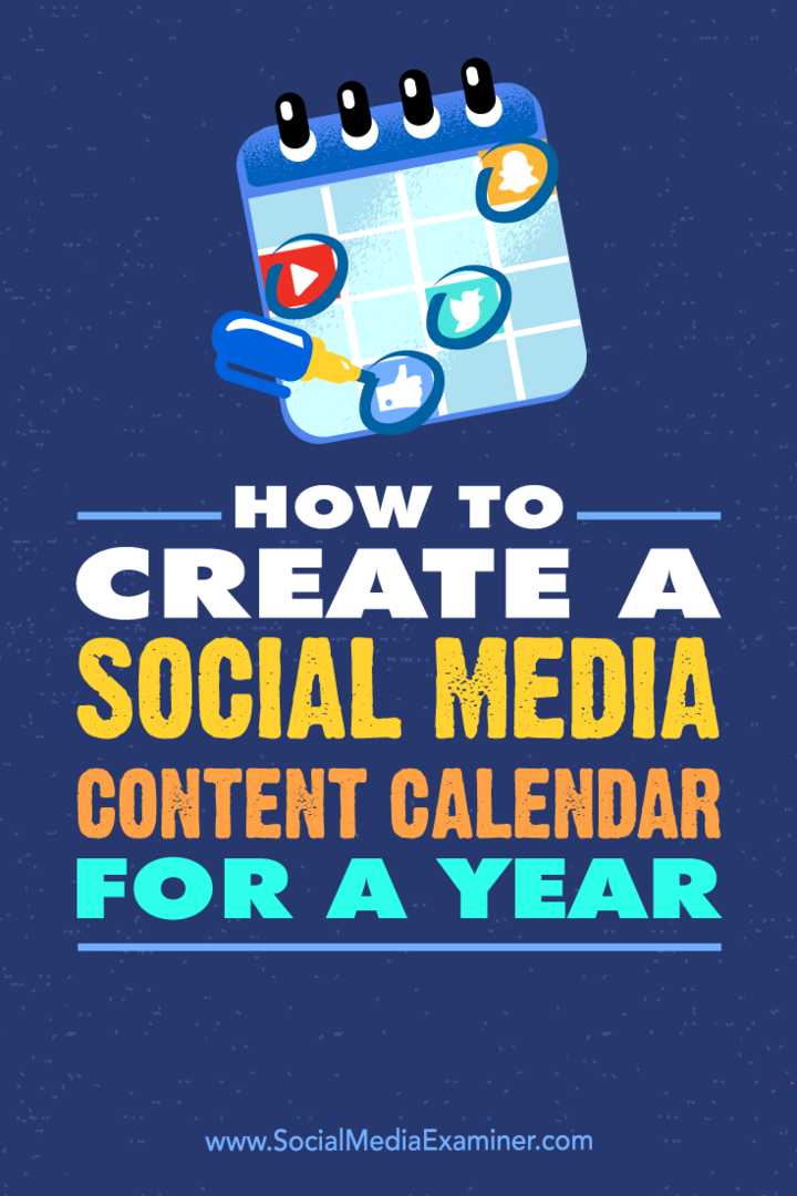 Cara Membuat Kalender Konten Media Sosial selama Setahun oleh Leonard Kim di Penguji Media Sosial.