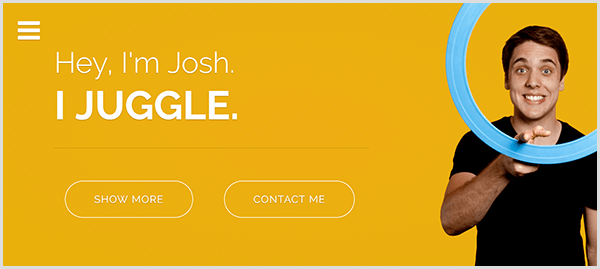 Situs web Josh Horton untuk juggling memiliki latar belakang kuning, foto Josh tersenyum dan memutar cincin juggling biru muda di sekitar jari telunjuknya, dan teks putih bertuliskan Hey I'm Josh. Saya Juggle.